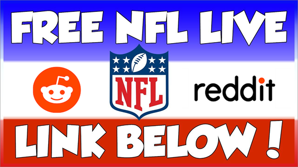 How to Watch, Download, and Discuss NFL Streams on Reddit?